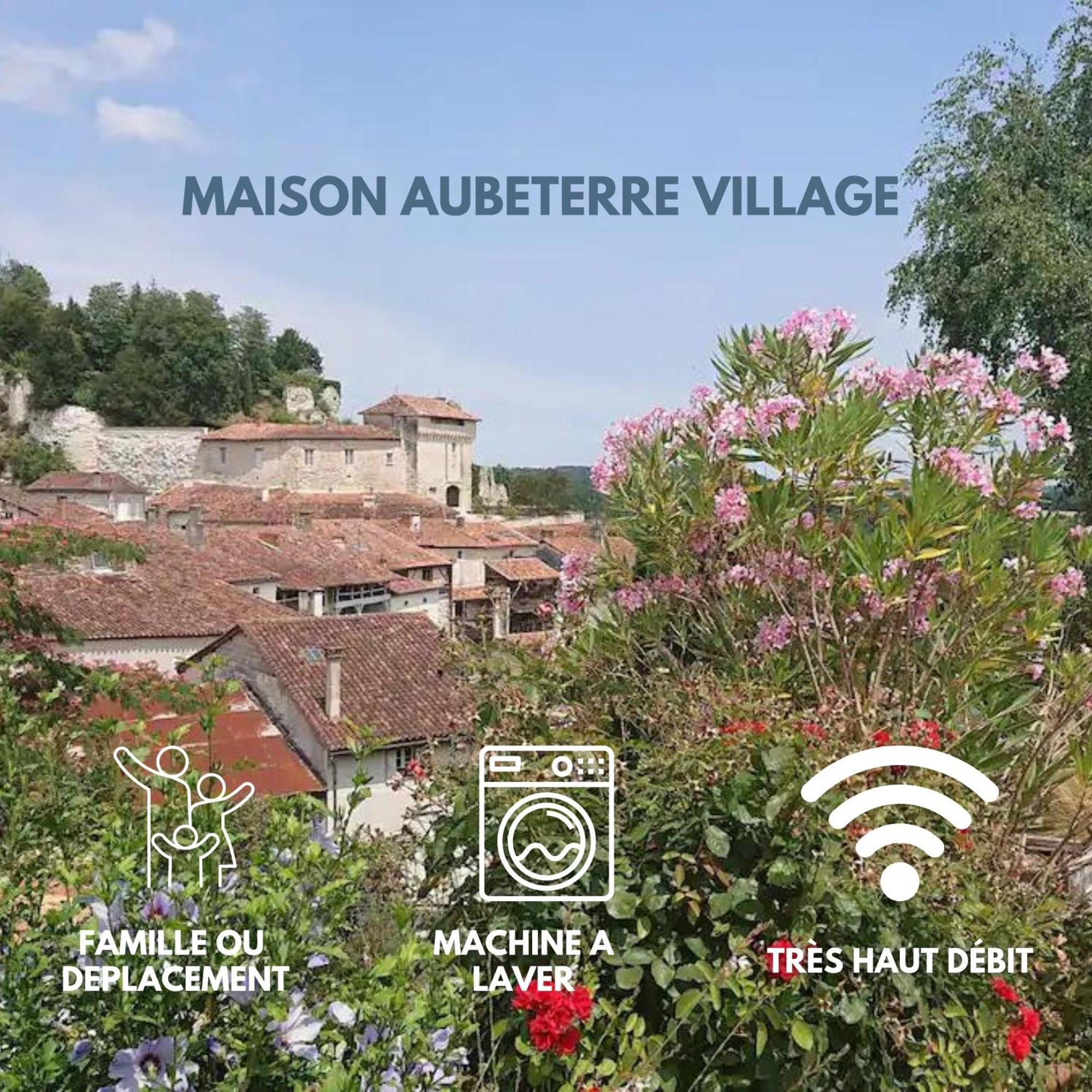 Maison 2 Chambres- Grand Jardin-Wifi - Au Coeur Du Village Aubeterre -Visites- Conciergerie J&N Bagian luar foto